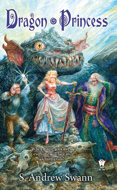 Dragon●Princess by S. Andrew Swann, Humorous Light Fantasy 