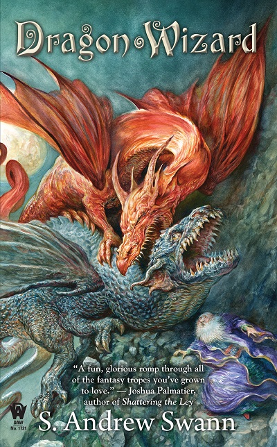 Dragon●Wizard by S. Andrew Swann, Humorous Light Fantasy 