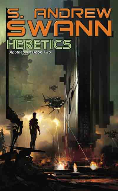 Heretics: Apotheosis #2by S. Andrew Swann, Space Opera Science Fiction
